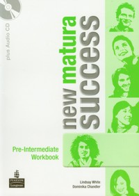 New Matura Success Pre-Intermediate Workbook + CD - White Lindsay, Chandler Dominika - książka