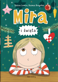 Mira i święta - Сабине Лемире - książka