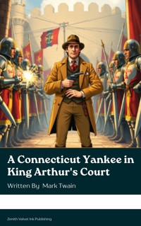 A Connecticut Yankee in King Arthur's Court - Mark Twain - ebook