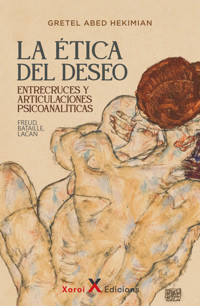 La ética del deseo - Gretel Abed Hekimian - ebook