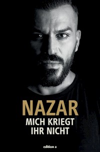 Mich kriegt ihr nicht - Nazar - ebook