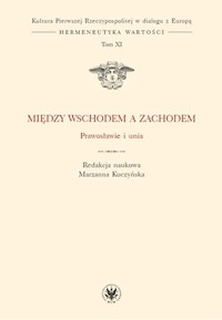 Między Wschodem a Zachodem - - książka