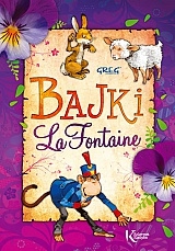 Bajki La Fontaine. Kolorowa klasyka - Jean de La Fontaine - książka