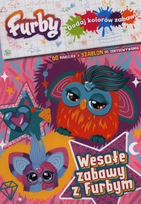 Furby. Dodaj kolorów zabawie. Wesołe zabawy z Furbym - null null - książka