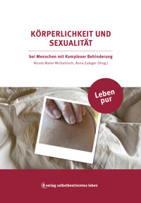 Körperlichkeit und Sexualität -  - ebook