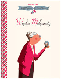 Wigilia Małgorzaty - India Desjardins - książka