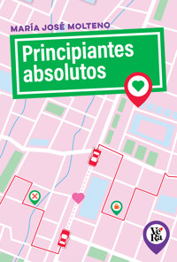 Principiantes absolutos - María José Molteno - ebook