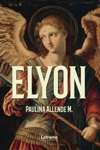 Elyon - Paulina Allende M. - ebook