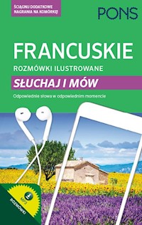 Francuskie rozmówki ilustrowane Słuchaj i mów - Sword Jacqueline - książka