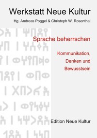Sprache beherrschen - Christoph W. Rosenthal - ebook