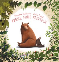 Proszę mnie przytulić - Przemysław Wechterowicz - audiobook + książka