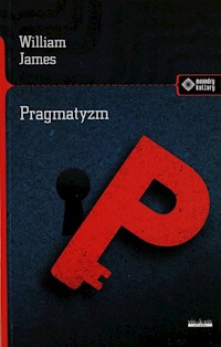 Pragmatyzm - William James - książka