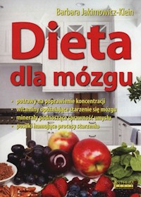 Dieta dla mózgu - Barbara Jakimowicz-Klein - książka