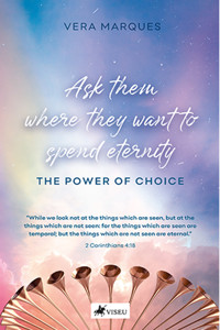 Ask them where they want to spend eternity - Vera Marques - ebook