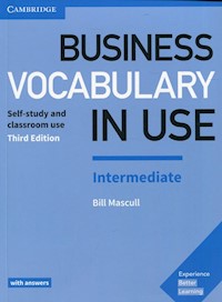 Business Vocabulary in Use Intermediate with answers - Mascull Bill - książka