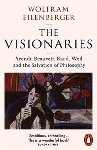 The Visionaries - Wolfram Eilenberger - książka