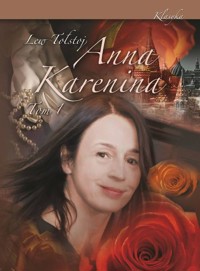 Anna Karenina Tom 1 - Lew Tołstoj - ebook + książka