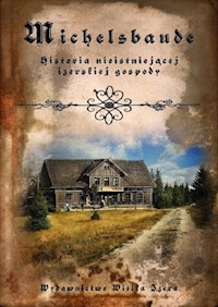 Michelsbaude - Wawrzyńczak M. - książka