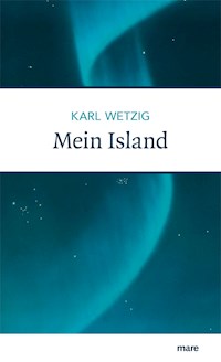 Mein Island - Karl Wetzig - ebook