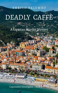 Deadly Caffè - Enrico Palumbo - ebook