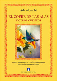 El cofre de las alas y otros cuentos - Ada Albrecht - ebook