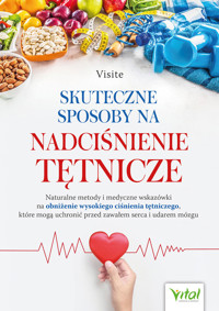 Skuteczne sposoby na nadciśnienie tętnicze - Visite - ebook + książka