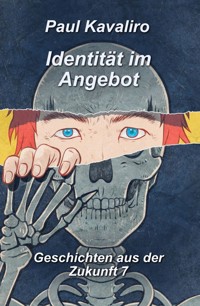 Identität im Angebot - Paul Kavaliro - ebook