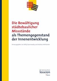 Die Bewältigung städtebaulicher Missstände -  - ebook