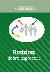 Rodzina: dobro zagrożone -  - książka