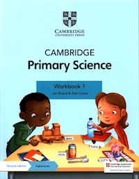 Cambridge Primary Science Workbook 1 with Digital access - Board Jon, Cross Alan - książka