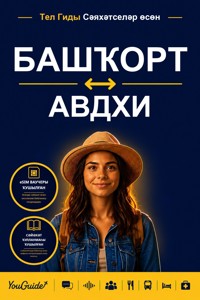 The Language Guide for Travelers - Bashkir to Awadhi - YouGuide - ebook
