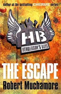 Henderson's Boys 1 The Escape - Robert Muchamore - książka