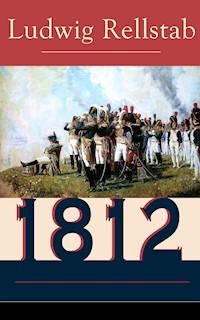 1812 - Ludwig Rellstab - ebook