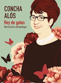 Rey de gatos - Concha Alós - ebook