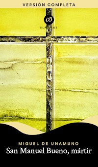 San Manuel Bueno, mártir - Miguel de Unamuno - ebook
