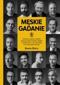 Męskie gadanie - Beata Biały  - ebook + książka