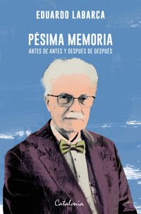 Pésima memoria - Eduardo Labarca - ebook
