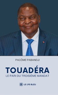Touadéra - Pacôme Pabandji - ebook