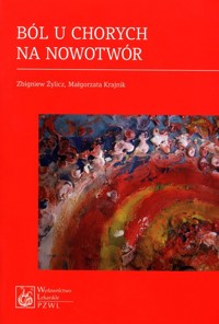Ból u chorych na nowotwór - Żylicz Zbigniew, Krajnik Małgorzata - książka