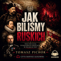 Jak biliśmy Ruskich - Tomasz Pichór - audiobook