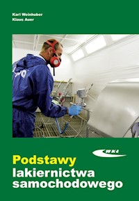 Podstawy lakiernictwa samochodowego - Weinhuber Karl, Auer Klaus - książka