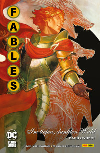 Fables: Im tiefen, dunklen Wald - Bd. 2 (von 2) - Bill Willingham - ebook