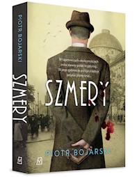 Szmery - Piotr Bojarski - książka
