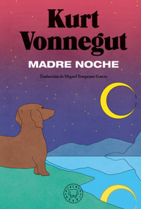 Madre Noche - Kurt Vonnegut - ebook