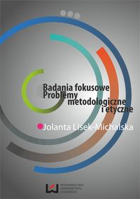 Badania fokusowe - Jolanta Lisek-Michalska - książka