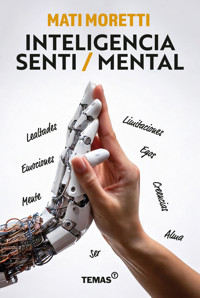 Inteligencia Senti/Mental - Matias Moretti - ebook