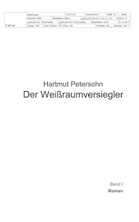 Der Weißraumversiegler - Hartmut Petersohn - ebook