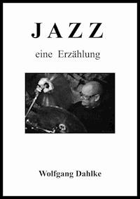 Jazz - Wolfgang Dahlke - ebook