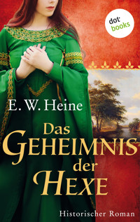 Das Geheimnis der Hexe - E.W. Heine - ebook