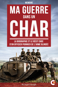Ma guerre dans un Char - Richard Haigh - ebook